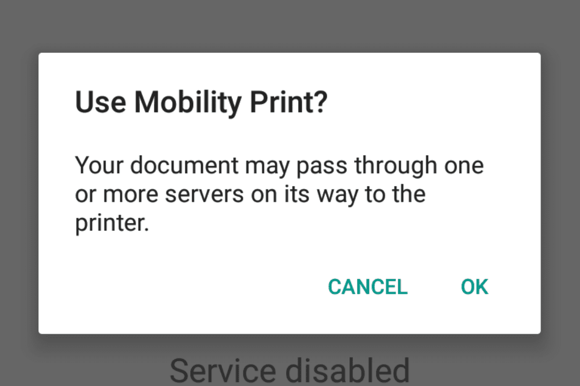 A mobile screen with a pop-up dialogue asking if the user wants to use Mobility Print.